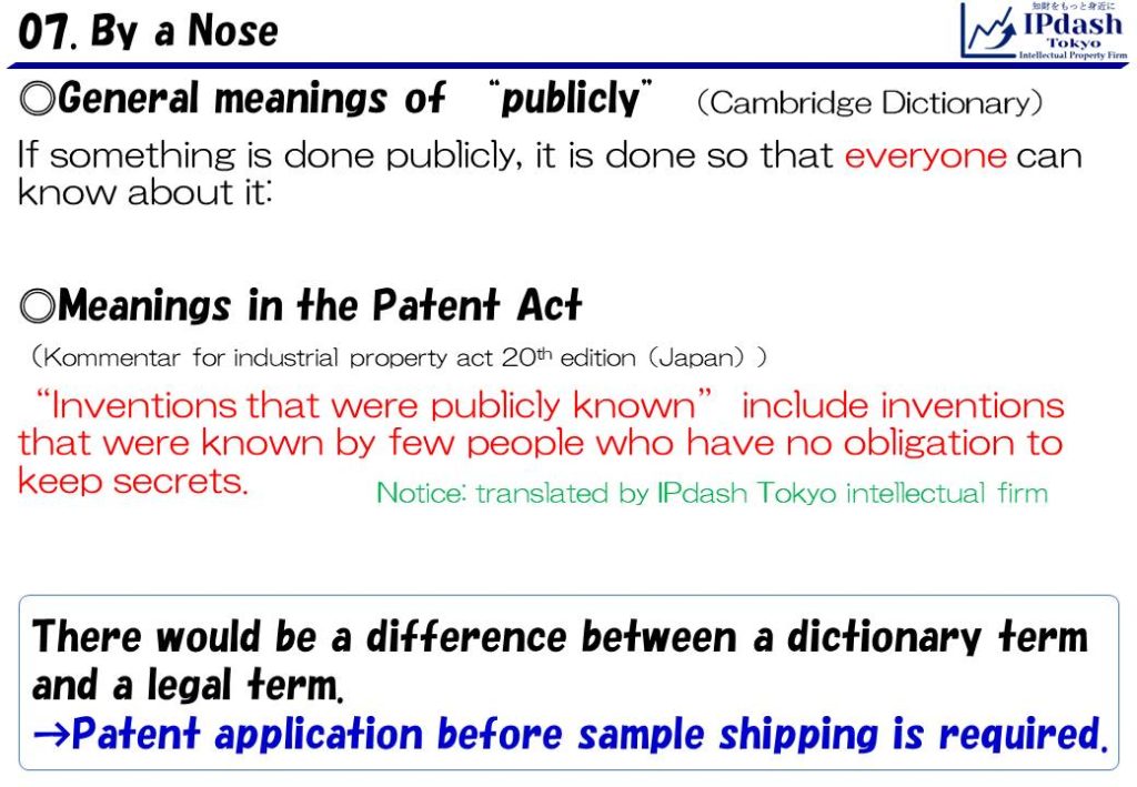 There would be a difference between a dictionary term and a legal term. Patent application before sample shipping is required.